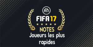 Lire la suite à propos de l’article Liste des joueurs les plus rapides dans FIFA 17