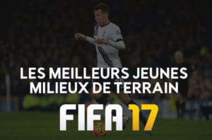 Lire la suite à propos de l’article Meilleurs jeunes milieu de terrain FIFA 17 – mode carrière